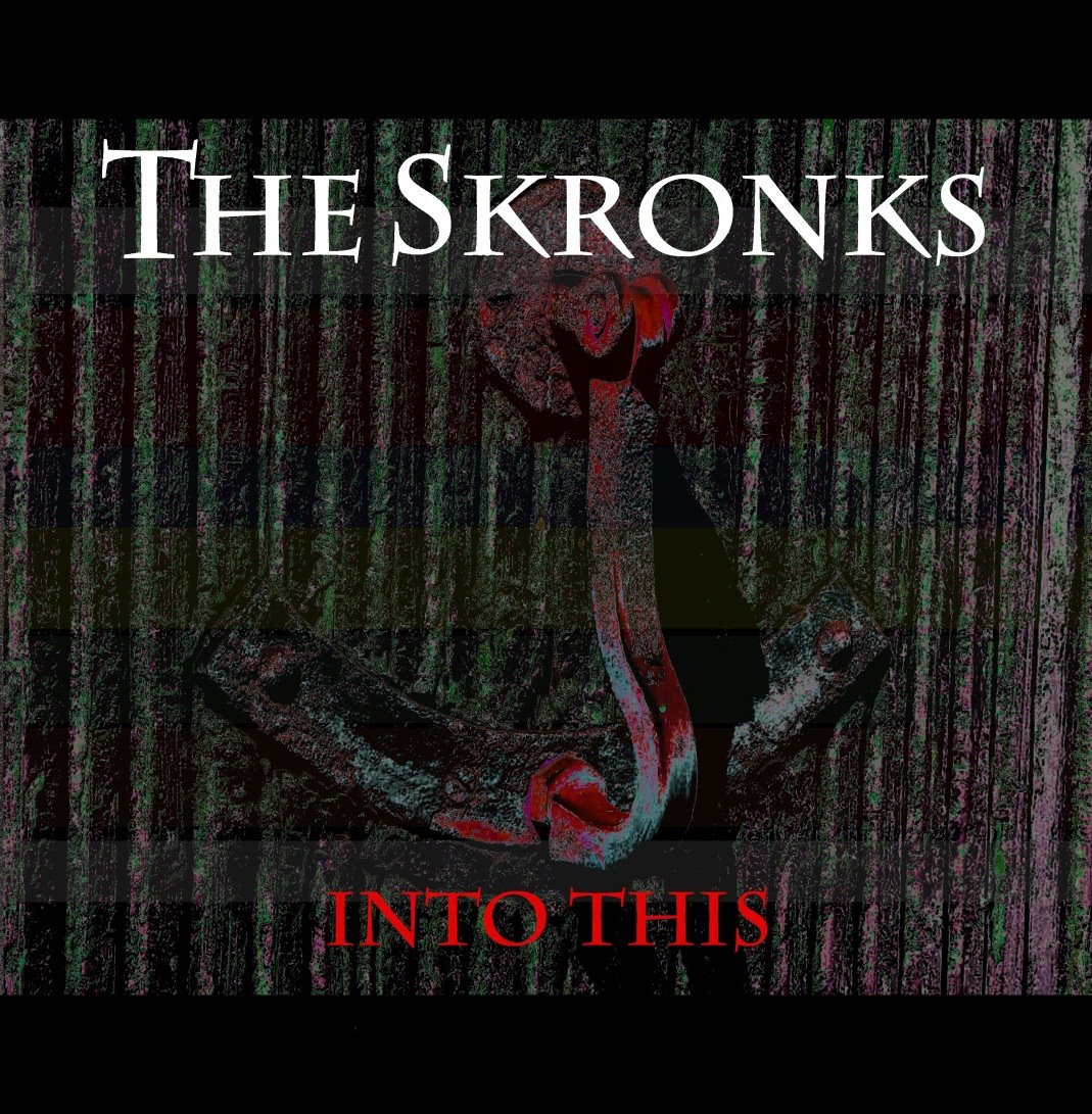 Cover art for Into This by The Skronks. Full record & mix: Infidel Studios